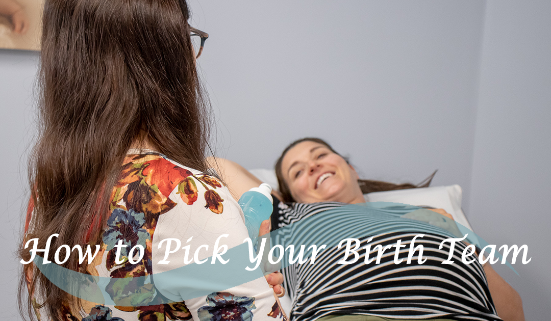 CBP blog graphic how to pick your birth team