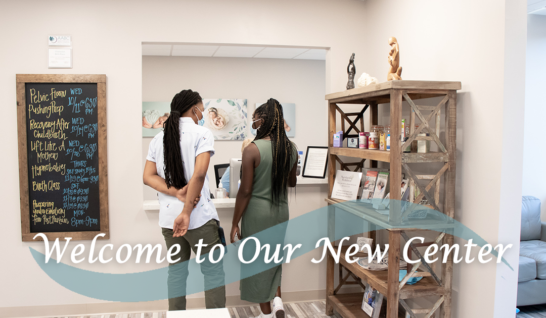 Welcome to Our New Center | Charleston Birth Place