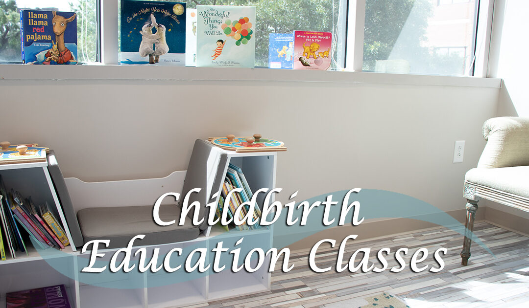 Childbirth Education Classes