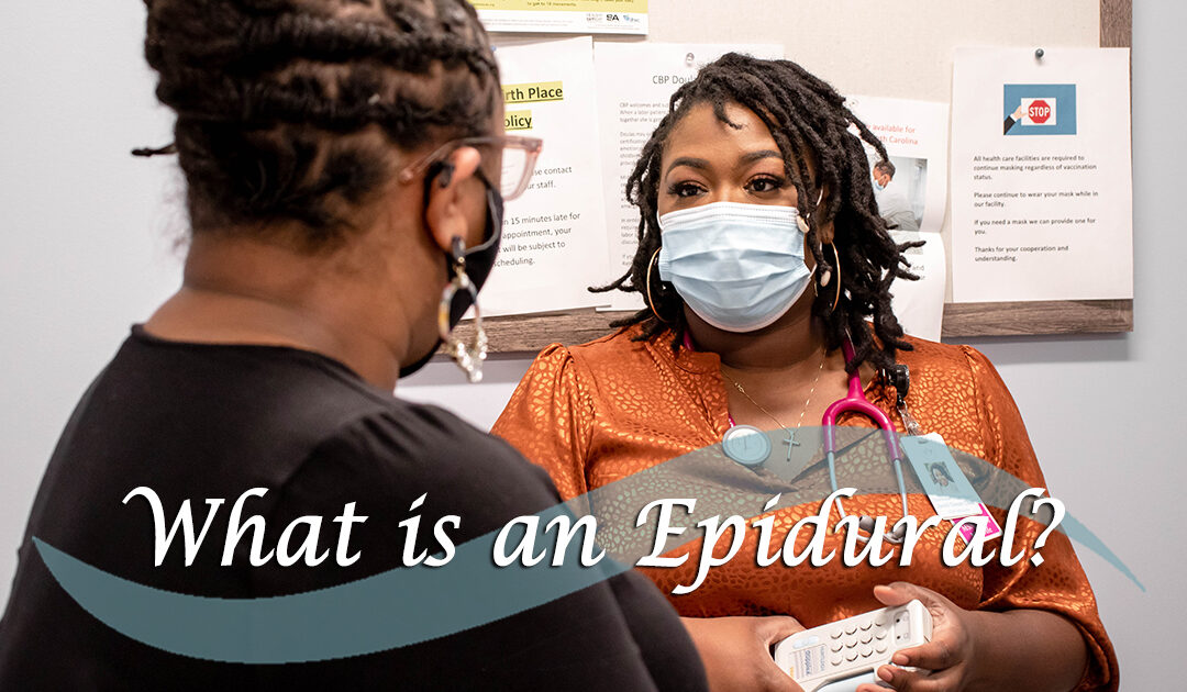 What is an Epidural?